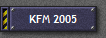 KFM 2005
