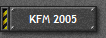 KFM 2005
